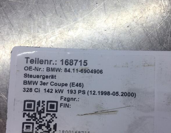 168715 Steuergerät BMW 3er Coupe (E46) 84.11-6904906