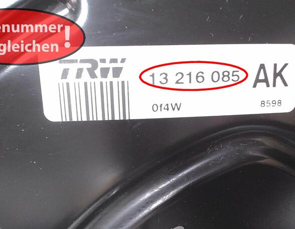 BREMSKRAFTVERSTÄRKER (Bremsen vorn) Opel Astra Benzin (H) 1796 ccm 103 KW 2006>2010